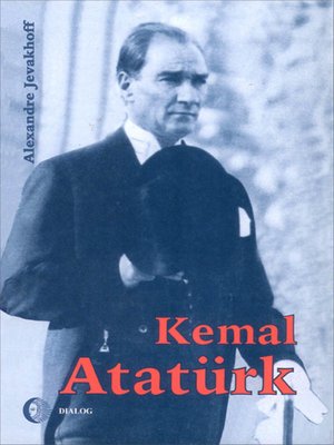 Kemal Atatürk. Droga do nowoczesności – ebook