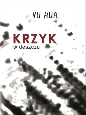 Krzyk w deszczu – ebook