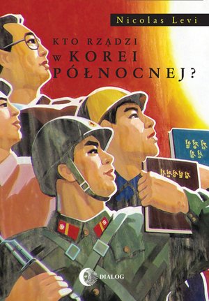 Kto rządzi w Korei Północnej? – ebook
