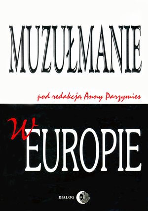 Muzułmanie w Europie – ebook