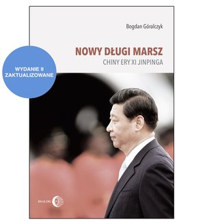 NOWY DŁUGI MARSZ. Chiny ery Xi Jinpinga – ebook