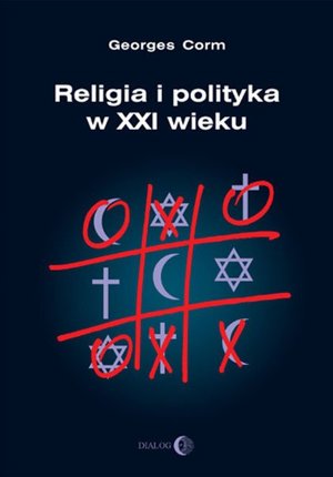 Religia i polityka w XXI wieku – ebook
