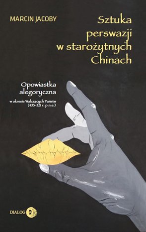 Sztuka perswazji w starożytnych Chinach – ebook