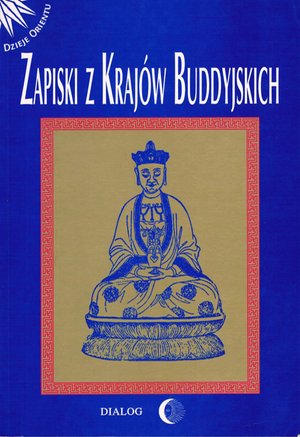 Zapiski z krajów buddyjskich – ebook