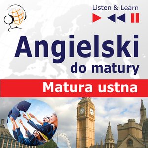 Angielski do matury. Matura ustna - Poziom podstawowy – audiobooki