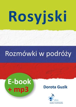 Rosyjski. Rozmówki w podróży . – audiobooki