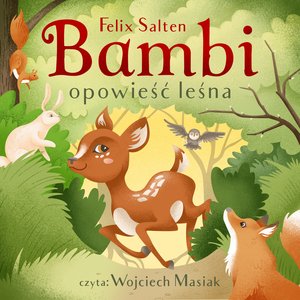 Bambi. Opowieść leśna – audiobooki