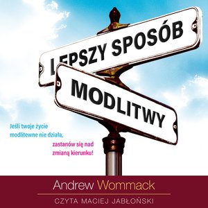Lepszy sposób modlitwy – audiobooki