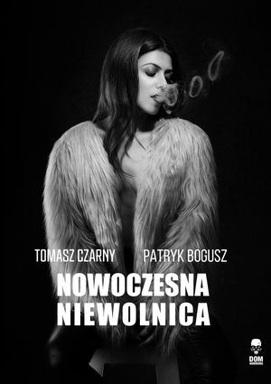 Nowoczesna niewolnica – ebook