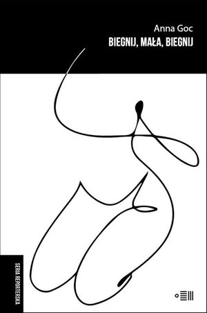 Biegnij, mała, biegnij – ebooki