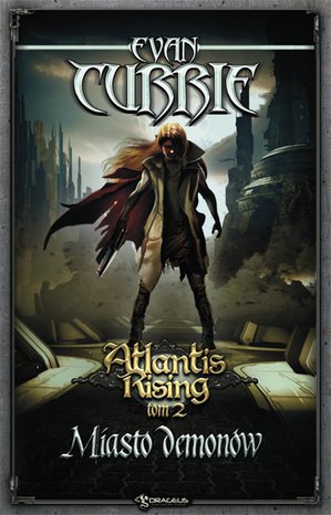 Atlantis Rising. Tom 2. Miasto demonów – ebooki