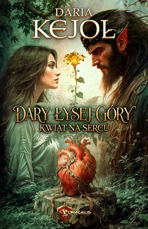 Dary Łysej Góry. Kwiat na Sercu – ebook
