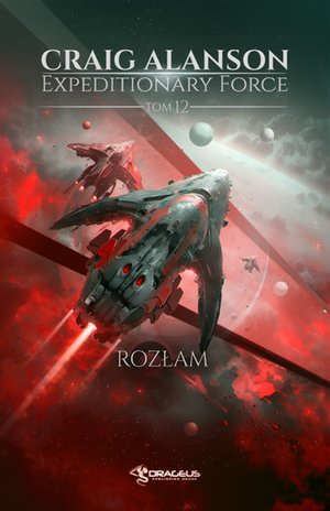 Expeditionary Force. Tom 12. Rozłam – ebooki