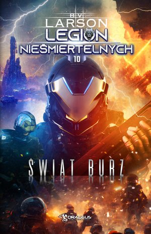 Legion Nieśmiertelnych. Tom 10. Świat Burz – ebooki