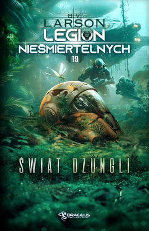 Legion Nieśmiertelnych. Tom 19. Świat Dżungli – ebooki