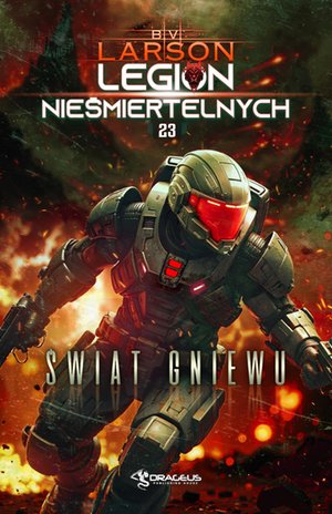 Legion Nieśmiertelnych. Tom 23. Świat Gniewu – ebook