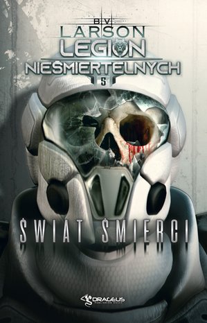 Legion Nieśmiertelnych. Tom 5. Świat Śmierci – ebooki