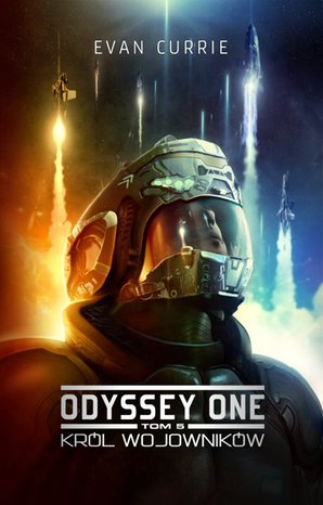 Odyssey One. Tom 5. Król wojowników – ebooki