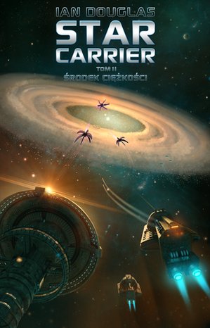 Star Carrier. Tom 2: Środek ciężkości – ebooki