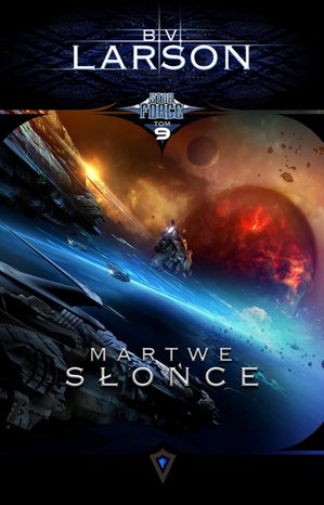 Star Force. Tom 9. Martwe słońce – ebooki