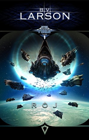 Star Force. Tom 1. Rój – ebooki