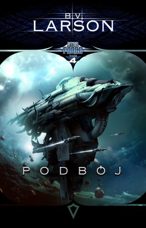 Star Force. Tom 4. Podbój – ebooki