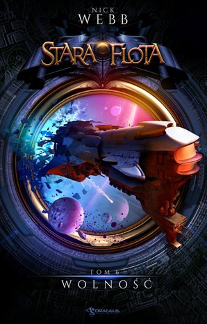 Stara Flota. Tom 6. Wolność – ebooki