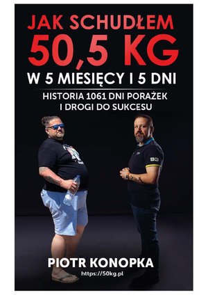Jak schudłem 50,5 kg w 5 miesięcy i 5 dni – ebooki