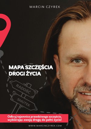 Mapa szczęścia - drogi życia – ebooki