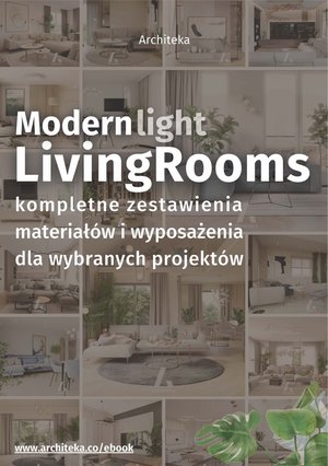 Nowoczesny pokój dzienny - przydatne rozwiązania. Katalog z zestawieniami materiałów i wyposażenia – ebooki