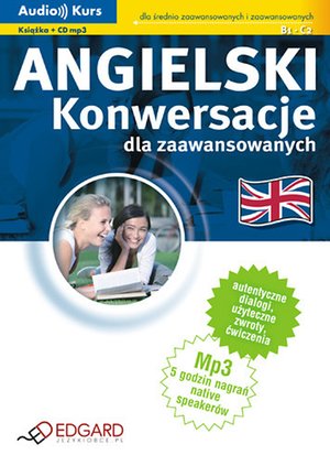Angielski - Konwersacje MP3 dla zaawansowanych (darmowy fragment) – audiokurs + ebook