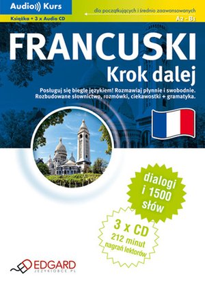 Audio Kurs - Francuski Krok dalej – audiobook