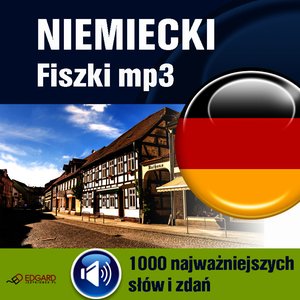 Niemiecki Fiszki mp3. 1000 najważniejszych słów i zdań – audiokurs