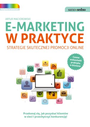 E-marketing w praktyce. Strategie skutecznej promocji online – ebook