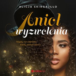 Anioł wyzwolenia – audiobook