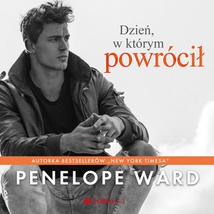 Dzień, w którym powrócił – audiobook