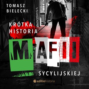 Krótka historia mafii sycylijskiej – audiobook