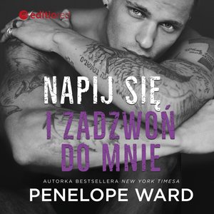 Napij się i zadzwoń do mnie – audiobook