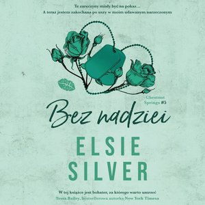 Bez nadziei. Chestnut Springs #5 – audiobook
