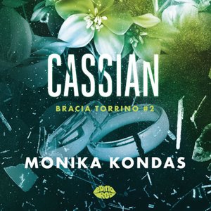 Cassian. #2. Bracia Torrino – audiobook