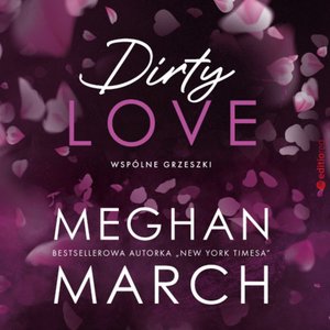 Dirty love. Wspólne grzeszki #2 – audiobook