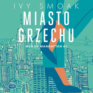 Miasto grzechu. Men of Manhattan #1 – audiobook