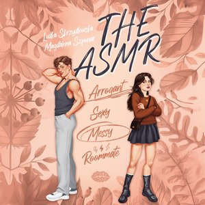 The ASMR (Arrogant-Sexy-Messy-Roommate) – audiobook