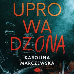 Uprowadzona – audiobook