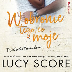 W obronie tego, co moje. Miasteczko Benevolence – audiobook