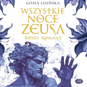 Wszystkie noce Zeusa. Boski romans – audiobook