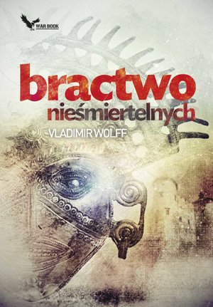 Bractwo nieśmiertelnych – ebook