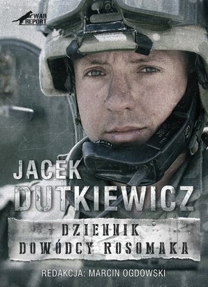 Dziennik dowódcy Rosomaka – ebook