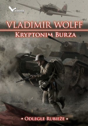 Kryptonim Burza. Odległe Rubieże. – ebook