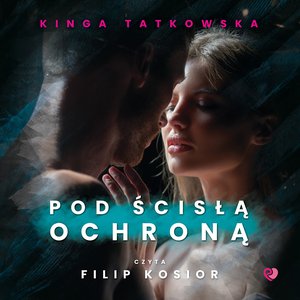 Pod ścisłą ochroną – audiobook